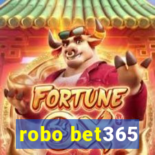 robo bet365